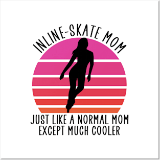 Inline skate mom Posters and Art